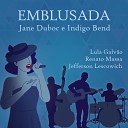 Jane Duboc Indigo Bend Lula Galv o Renato Massa Jefferson… - Blues Minas
