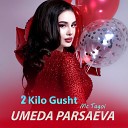2 Kilo Gusht - Bokhtar feat MC Tagoi