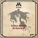 TG Savage - Defence Against Da Dark Artz