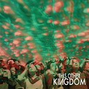 This Other Kingdom - Egocentric