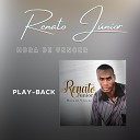 Renato J nior - O Mar Vai Se Abrir Playback