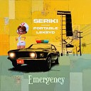 Seriki feat Portable Leksyd - Emergency