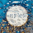Hardy Holte - Whims of the Day