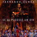 Fernando Cunha feat Gospel Collective - Se Eu Pudesse Um Dia Remix Chameleon Collective Jonathan Miller e Jed…