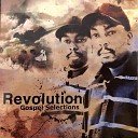 Revolution feat Daddy - Ha ke ratwa le nna