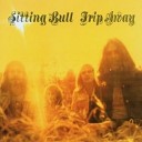 Sitting Bull - Motorcycle Mama Bonus Track