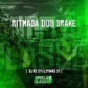 DJ WS 011 Dj Lipinho 011 - Ritmada dos Drake