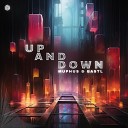 MUPHUS BASTL feat FVTM - Up and Down