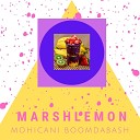 Marshlemon - Mohicani Boomdabash