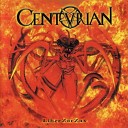 Centurian - Ritually Slaughtered For Satan