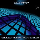 DJ Rap - Good To Be Alive 2011 Max Mason Mix