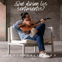 Carlos Vallarino - Tus ojos Studio