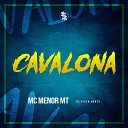 MC Menor MT DJPizzaBeats - Cavalona