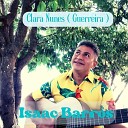 Isaac Barros - Clara Nunes Guerreira