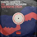 David Guetta vs Benny Benassi - Satisfaction 2022 Extended Mix