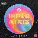 Layn - Imperatriz