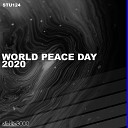 Alejandro Alvarez feat Bisou - The Future Is Ours World Peace Day Anthem Mix