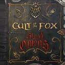Cult Of The Fox - One Machine