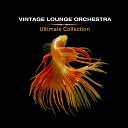 Vintage Lounge Orchestra feat Laura Serra - Dreams Director s Cut Classic Mix