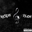 Niksenn, vilon - Гудки