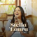 Stella Laura - Paz da Minha Alma
