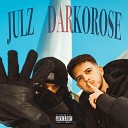 Julz Darkorose - Comfortable