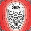 The Shelbys - Dirty Dancer