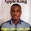 AppleKing - bigger than the tide