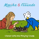 Monika Freunde - Clever Girls Are Playing Chess