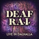 Deaf Rat - Say You Love Me