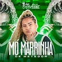 MC BOB ANNE DJ PH Calvin Dj sorriso bxd - M Marrinha de Metedor