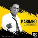Karimbo y A Conquistar feat Maykel Blanco - Mentirosa y Pretensiosa