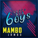 Grupo Six Boys - Mambo Jambo