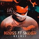 Kodes feat Saver - Belal