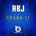 ABJ - Crank It