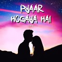 FLAMMY - Pyar Ho Gaya Hai