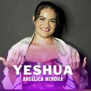 MENOR feat Ang lica Menor - Yeshua