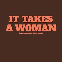 Luke Stapleton feat Chris Combs - It Takes A Woman feat Chris Combs