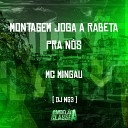 Dj NG3 feat MC Mingau - Montagem Joga a Rabeta pra N s