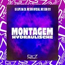 DJ Lipe Da Zn MC BM OFICIAL MC EDU 011 - Montagem Hydraulische