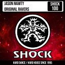 Jason Nawty - Original Ravers Radio Edit