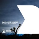 Paul ICZ Luscjo - In the Shadows Dub Mix