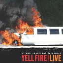 Michael Franti Spearhead - I Know I m Not Alone Live