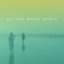 Saintz feat Kelvin Wood - You ll Always Find a Way Kelvin Wood Remix