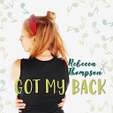 Rebecca Thompson - Fl che Sur Ma Voie