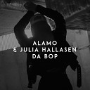 Alamo Julia Hallasen - Da Bop