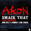 Akon Eminem - Smack That John Bis T Monkey Lime Remix
