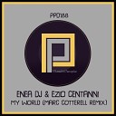 Enea DJ Ezio Centanni - My World Radio Mix