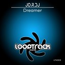 JO R DJ - Dreamer Radio Edit