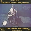 The Goins Brothers - Death Came Creepin in My Room
